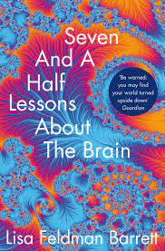 Seven and a half lessons about the brain - by Lisa Feldman